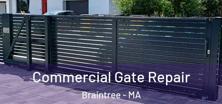  Commercial Gate Repair Braintree - MA