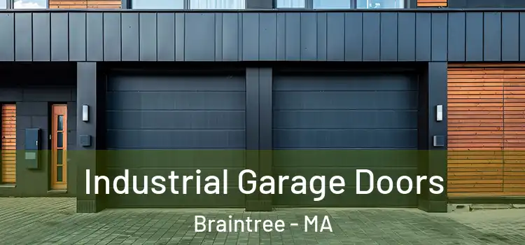  Industrial Garage Doors Braintree - MA