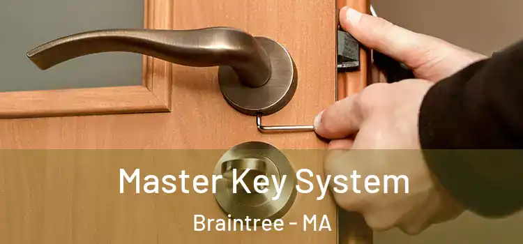  Master Key System Braintree - MA