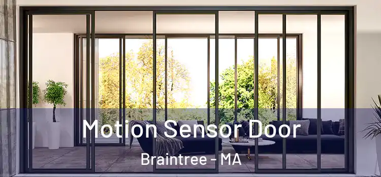  Motion Sensor Door Braintree - MA