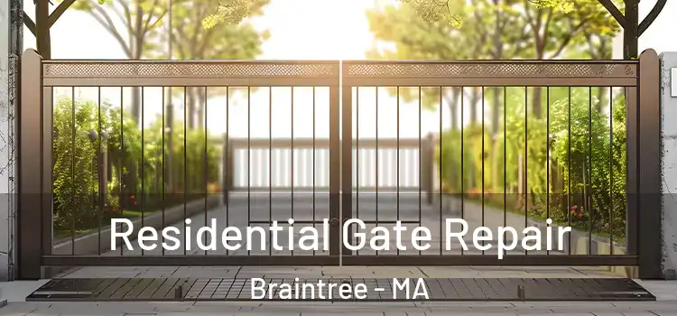  Residential Gate Repair Braintree - MA