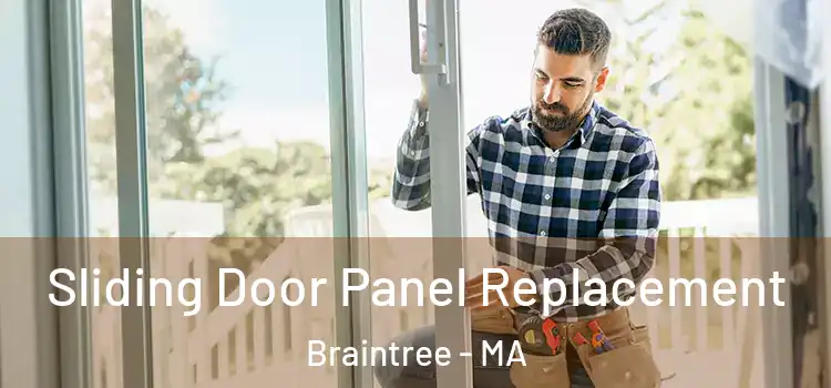  Sliding Door Panel Replacement Braintree - MA