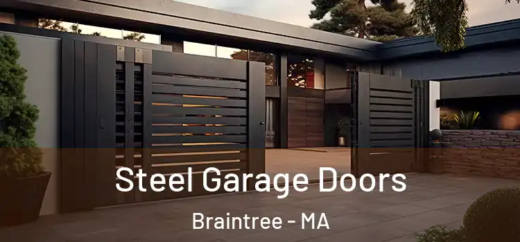  Steel Garage Doors Braintree - MA